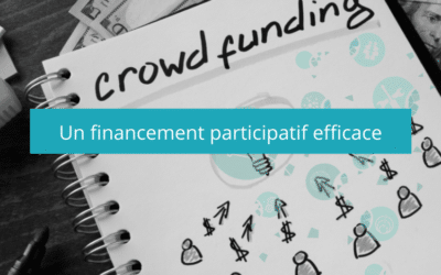 Mener efficacement une campagne de financement participatif